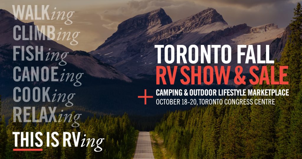 Toronto Fall RV Show October 18 - 20 2024